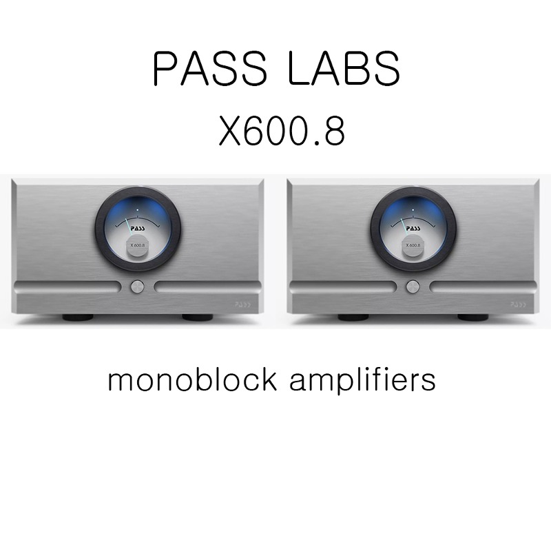 ﻿Pass audio X600.8 패스 모노 파워앰프